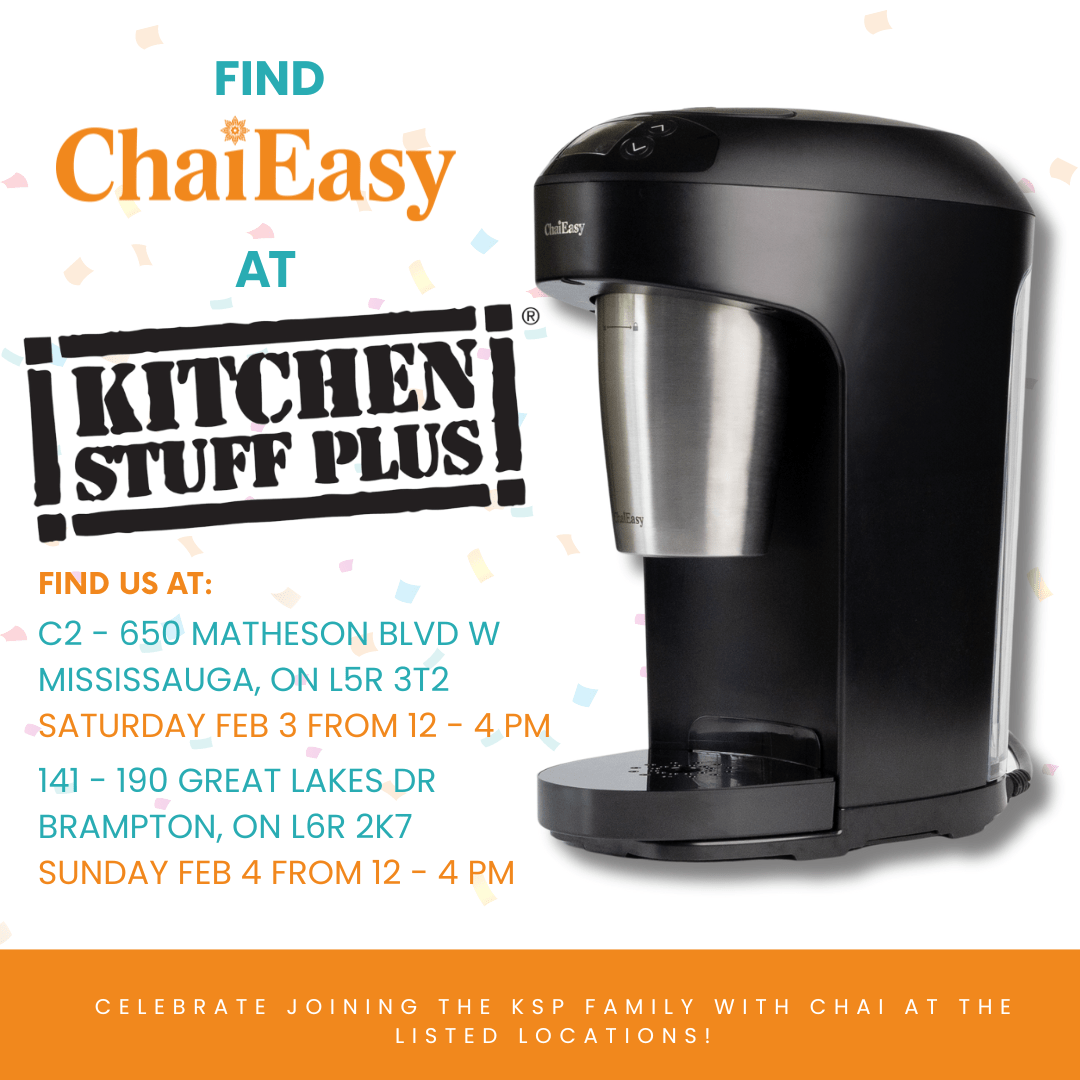 ChaiEasy Joins Forces with Kitchen Stuff Plus: Brewing Joy in Every Sip